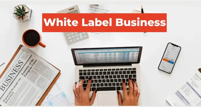 White Label Business White Label Business
