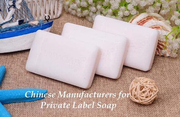 Chinese Manufacturers for Private Label Soap